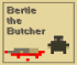 Bertie The Butcher