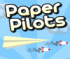 Paper Pilots