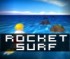 Rocket Surf